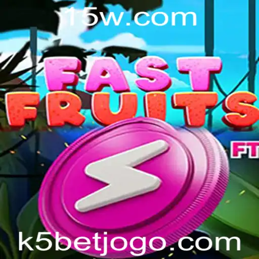 Explorando FastFruits: O Jogo Dinâmico da Plataforma K5Bet